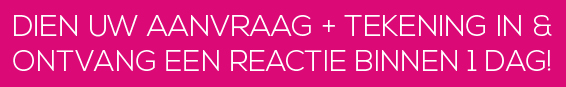 Dien uw aanvraag in en ontvang een reactie binnen een dag Dien uw aanvraag in en ontvang een reactie binnen een dag